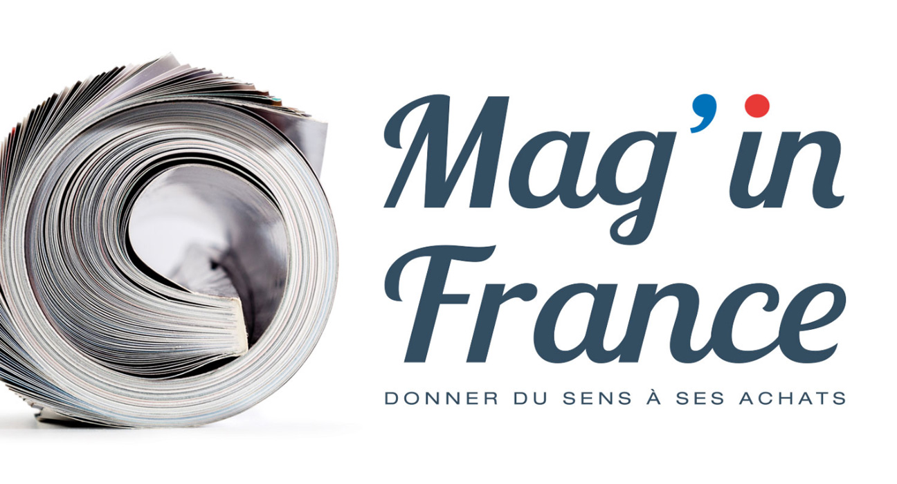 Mag' in france, Donnez du sens à vos achats